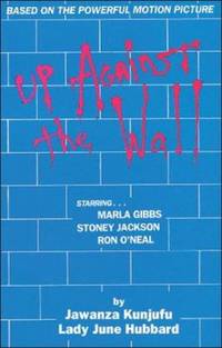 Up Against the Wall