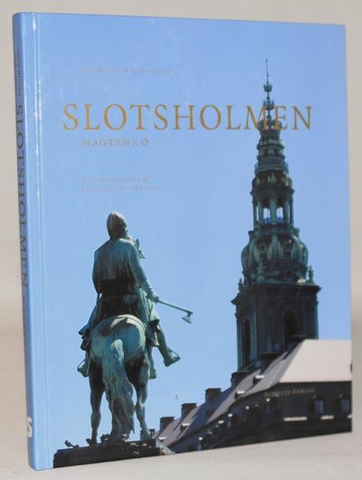 Slotsholmen - magtens ø.