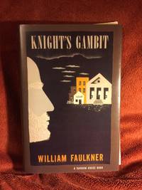 Knight&#039;s Gambit by Faulkner, William - 1949