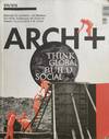 ARCH+ 211/212: Think Global, Build Social!