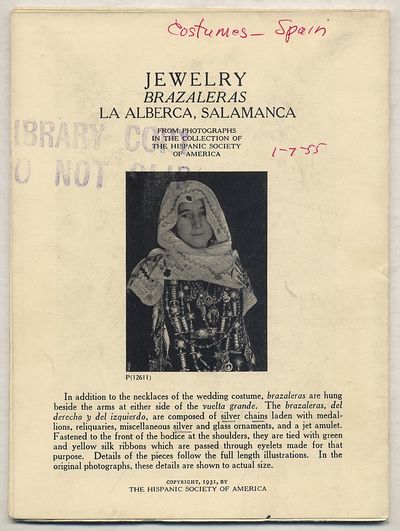 Jewelry: Brazaleras La Alberca, Salamanca: From Photographs in the Collection of The Hispanic Society of America with Comparative Material