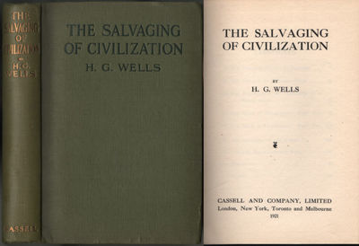 THE SALVAGING OF CIVILIZATION.