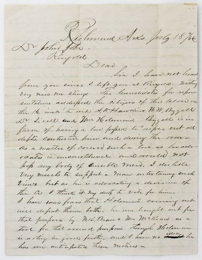 [Autograph Letter, Signed, by J.H. Kent of Richmond, Arkansas to Dr. John Jobe of Ringold, Arkansas Concerning Local Reconstruction Politics and Widespread Lawlessness in the State]