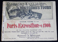 image of Seven Tours to the Paris Exposition of 1900 -- Raymond & Whitcomb's Tours: All Traveling Expenses Included