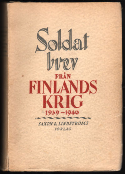 SOLDATBREV FRÅN FINLANDS KRIG 1939-1940.