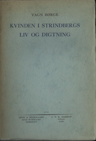 KVINDEN I STRINDBERGS LIV OG DIGTNING.