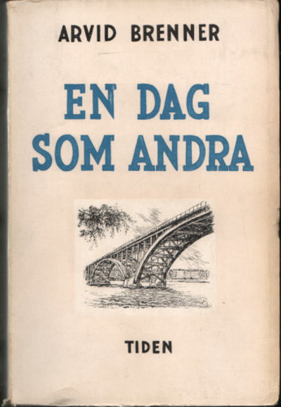 EN DAG SOM ANDRA.