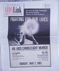 Global AIDSLink: Global AIDS program newsletter; #106, Nov-Dec 2007: Fighting for Our Lives; an AIDS candlelight march by et al Sister Mary Soledad L. Perpinan - 2007 - from Bolerium Books Inc., ABAA/ILAB (SKU: 260267)
