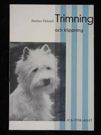 TRIMNING OCH KLIPPNING.