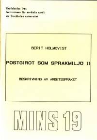 Postgirot som språkmiljö. I. Beskrivning av…