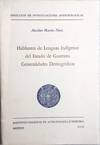 HABLANTES DE LENGUAS INDIGENAS DEL ESTADO DE GUERRERO. GENERALIDADES DEMOGRAFICAS