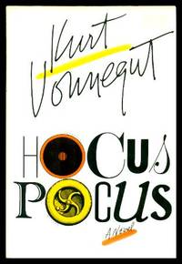 HOCUS POCUS - A Novel by Kurt Jr Vonnegut - First Edition - 1990 - from W. Fraser Sandercombe (SKU: 221460)