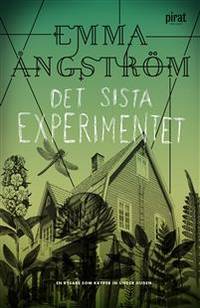 Det sista experimentet.
