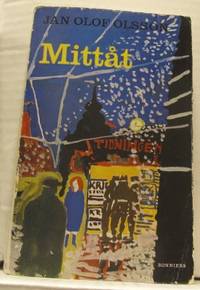 Mittåt. Roman.