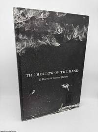 The Hollow of the Hand (Signed) de Harvey, Polly Jean; Murphy