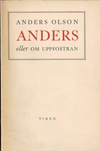 Anders eller om uppfostran.