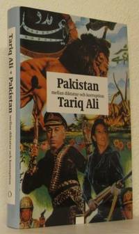 Pakistan. Mellan diktatur och politik.