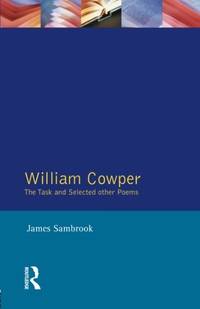William Cowper: The Task and Selected Other Poems