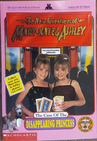 The Case of the Disappearing Princess (The New Adventures of Mary-Kate and Ashley)