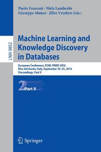 Machine Learning and Knowledge Discovery in Databases : European Conference, ECML PKDD 2016, Riva...