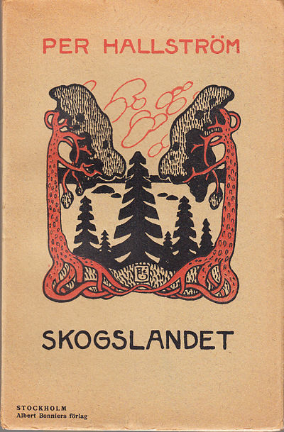 Skogslandet. Dikter. [Utg. av] Albert Bonniers…
