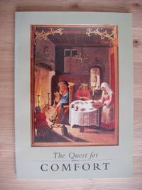 The Quest for Comfort by Roberts, Brian - 1977