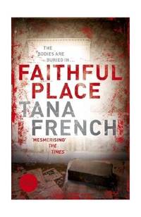 image of Faithful Place: Dublin Murder Squad: 3