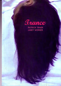 Trance : Patrick Traer, Janet Werner