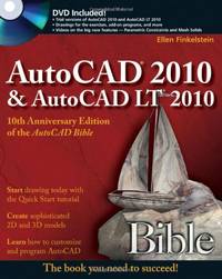 AutoCAD&Acirc;&reg; 2010 and AutoCAD LT&Acirc;&reg; 2010 Bible