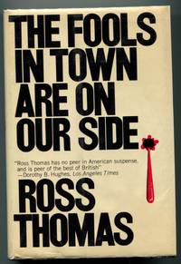 THE FOOLS IN TOWN ARE ON OUR SIDE.