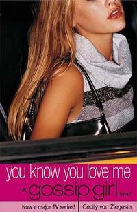 Gossip Girl 2 : You Know You Love Me