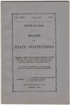 State of Iowa. Bulletin of state institutions. Vol. XXXIV, No. IV. October, 1932.