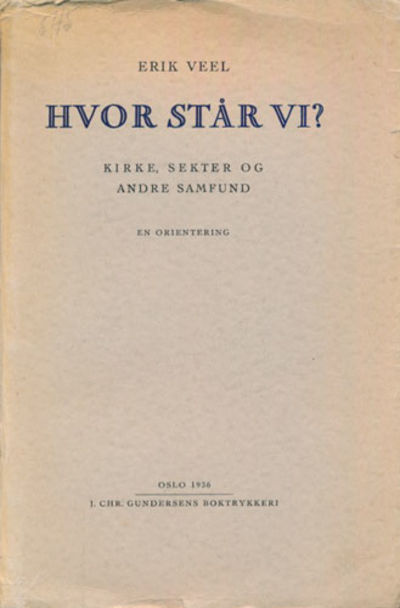 Hvor stÃ¥r vi? Kirke, sekter og andre samfund. En…