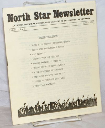 Berkeley: North Star Network, 1984. Pamphlet. 19p. staplebound newsletter, 7x8.5 inches, very good c...