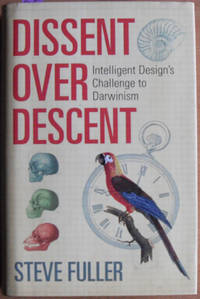 image of Dissent Over Descent: Intelligent Design's Challenge to Darwinism