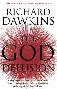 The God Delusion. Richard Dawkins