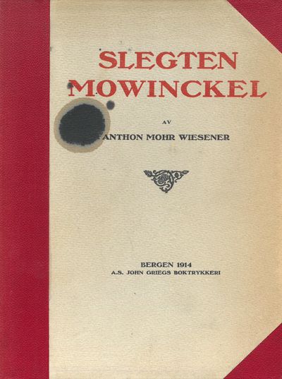 Slegten Mowinkel.