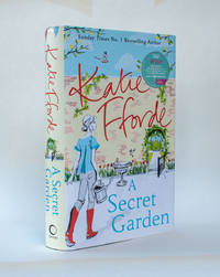 A Secret Garden by Katie Fforde - 2017