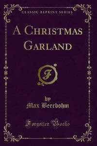 A Christmas Garland Classic Reprint