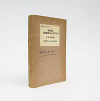 image of MERE CHRISTIANITY: a Revised and Amplified Edition, with a New Introduction, of the Three Books, "Broadcast Talks", "Christian Behaviour", and "Beyond Personality".