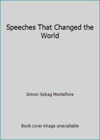Speeches That Changed the World