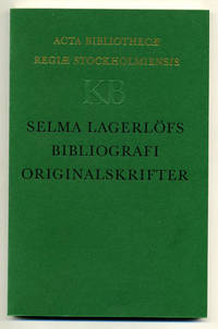Selma Lagerlöfs bibliografi, originalskrifter.…