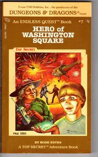 HERO OF WASHINGTON SQUARE (Endless Quest Book #7) by Estes, Rose - 1983