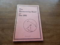The Maneuvering Board and The PPI by A. J Hill - Paperback - 1950 - from Village Books, Inc (SKU: 1507002)