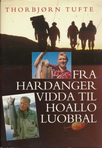 Fra Hardangervidda til Hoalloluobbal. -min…