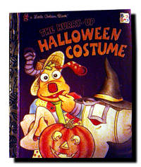 A Little Golden Book THE HURRY-UP HALLOWEEN COSTUME by By Sarah Albee - 1997