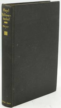 HEY! YELLOWBACKS!" THE WAR DIARY OF A CONSCIENTIOUS OBJECTOR