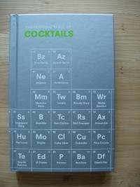 The Periodic Table of Cocktails