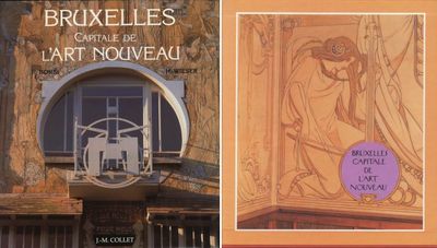Bruxelles Capitale de l'Art Nouveau.