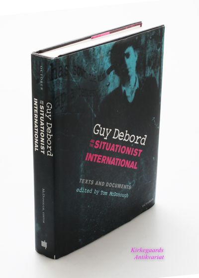 Guy Debord and the Situationist International:…